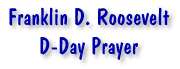 Franklin D. Roosevelt - D-Day Prayer
