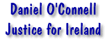 Daniel O'Connell Speech - Justice for Ireland