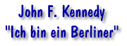 John F. Kennedy Speech - Ich bin ein Berliner