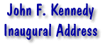John F. Kennedy - Inaugural Address